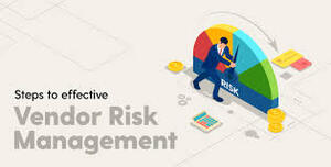Vendor risk management and supply chain security – Persist Security